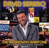 DAVID SERERO  - CD THE BROADWAY BARITONE