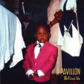 AT PAVILLON  - VINYL BELIEVE US [VINYL]