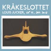 JUCKER LOUIS  - VINYL KRAKESLOTTET: THE.. [VINYL]