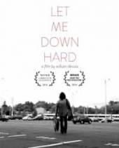 FEATURE FILM  - BR LET ME DOWN HARD [BLU-RAY + DVD]