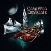 CARAVELA ESCARLATE  - VINYL CARAVELA ESCARLATE [VINYL]