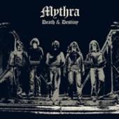 MYTHRA  - VINYL DEATH & DESTINY [VINYL]