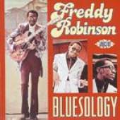 ROBINSON FREDDY  - CD BLUESOLOGY -20 TR.-