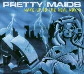 PRETTY MAIDS  - VINYL WAKE UP TO THE REAL WORLD [VINYL]