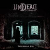 UNDEAD PROPHECIES  - CD SEMPITERNAL VOID -DIGI-