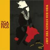 ZGA VS FIGS  - CD WHO HAS STOLEN THE AIR?