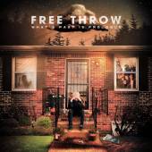 FREE THROW  - VINYL WHAT'S PAST IS PROLOGUE [VINYL]