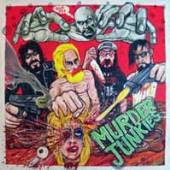 MURDER JUNKIES  - SI GUT PIT /7