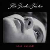 JUDAS FACTOR  - CM KISS SUICIDE -6TR-