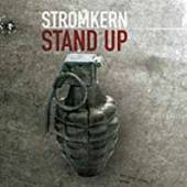 STROMKERN  - CM STAND UP