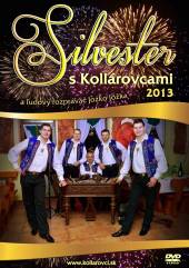  SILVESTER S KOLLAROVCAMI 2013 - supershop.sk