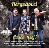 HERGOTTOVCI  - CD HUDBA HRAJ!