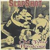 SLAPSHOT  - VINYL OLDE TYME HARDCORE [VINYL]