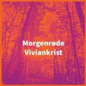 VIVIANKRIST  - CD MORGENRODE [DIGI]