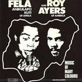 KUTI FELA/AYERS ROY  - VINYL MUSIC OF MANY ..
