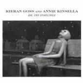 GOSS KIERAN/KINSELLA AN  - CD OH, THE STARLINGS