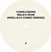 TUNNELVISIONS/ INNELLEA  - VINYL IMAJA'S DRUM.. [VINYL]