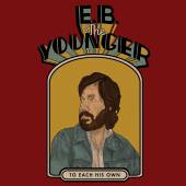 E.B. THE YOUNGER  - CD TO EACH HIS OWN