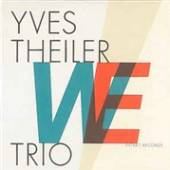 THEILER YVES -TRIO-  - CD WE