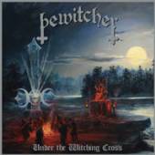 BEWITCHER  - VINYL UNDER THE WITCHING CROSS [VINYL]