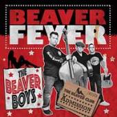 BEAVER BOYS  - SI BEAVER FEVER /7