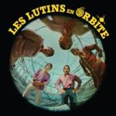 LES LUTINS  - VINYL EN ORBITE [VINYL]