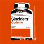 SINCIDERS  - SI CODEINE/POWDERED SHIT /7