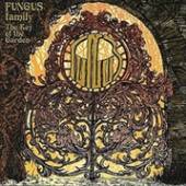 FUNGUS FAMILY  - VINYL KEY OF THE GARDEN [VINYL]