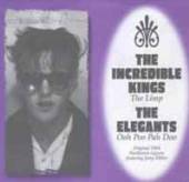 INCREDIBLE KINGS / ELEGANTS  - VINYL LIMP / OOH POO PAH DOO [VINYL]