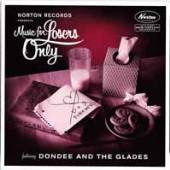 DONDEE & THE GLADES  - VINYL THATS WHY I CR..