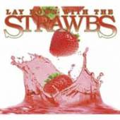  LAY DOWN WITH THE STRAWBS - supershop.sk