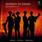 QUATUOR OPUS 333  - CD SUSPIROS DE ESPANA