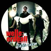 WELLE ERDBALL  - VINYL OPERATION: ZEITSTURM LTD [VINYL]