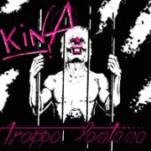 KINA  - 2xVINYL TROPPO LONTANO.. -LP+CD- [VINYL]