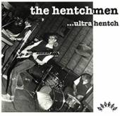 HENTCHMEN  - VINYL ULTRA HENTCH [VINYL]