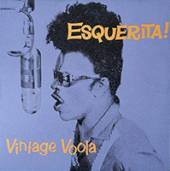 ESQUERITA  - VINYL VINTAGE VOOLA [VINYL]