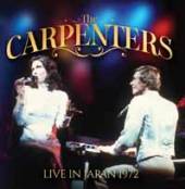 CARPENTERS  - CD LIVE IN JAPAN 1972