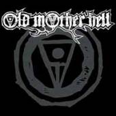 OLD MOTHER HELL  - VINYL OLD MOTHER HELL [VINYL]