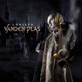 VANDEN PLAS  - 2xVINYL CHRIST 0 LTD. [VINYL]