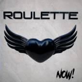 ROULETTE  - CD NOW!