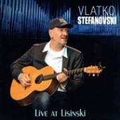 STEFANOVSKI VLATKO  - BR LIVE AT LISINSKI