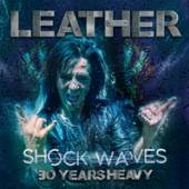 LEATHER  - VINYL SHOCK WAVES:.. -BONUS TR- [VINYL]