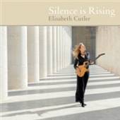 CUTLER ELISABETH  - CD SILENCE IS RISING