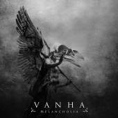 VANHA  - CD MELANCHOLIA