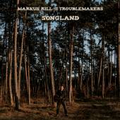 RILL MARKUS & THE TROUBL  - CD SONGLAND