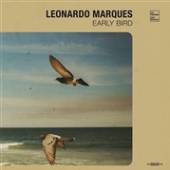 MARQUES LEONARDO  - VINYL EARLY BIRD [VINYL]