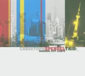 SPENDEL CHRISTOPH -TRIO-  - CD SHANGHAI CITY LIGHTS