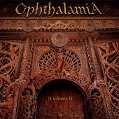 OPHTHALAMIA  - 2xCD II ELISHIA II -REMAST-