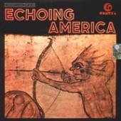  7-ECHOING AMERICA [VINYL] - supershop.sk