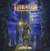 TUNGSTEN  - CD WE WILL RISE